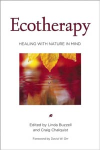Ecotherapy: Healing With Nature in Mind